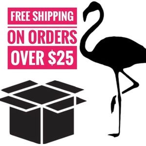 - Free shipping on all orders over $25 this week!